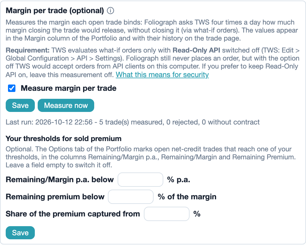 Settings > Connections: margin per trade